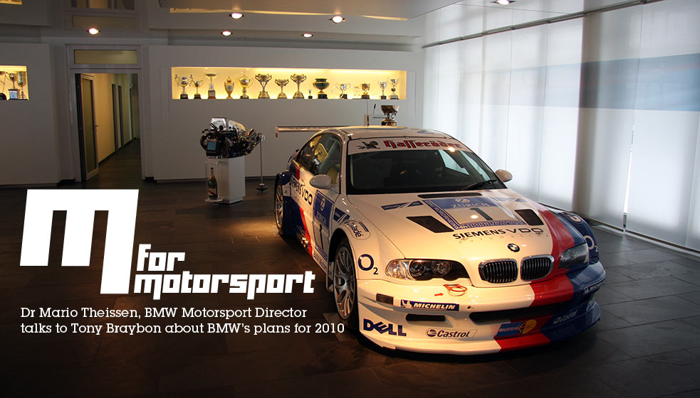Interview with Dr Mario Theissen, Director of BMW Motorsport